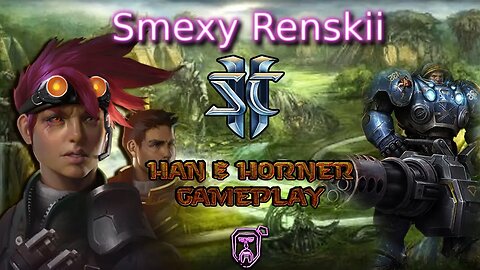 Starcraft 2 Co-op Commanders - Brutal Difficulty - Han & Horner Gameplay #3 - Smexy Renskii