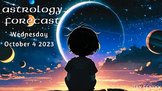 Astrology Forecast October 4th 2023