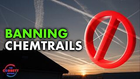 Banning Chemtrails - #SolutionsWatch