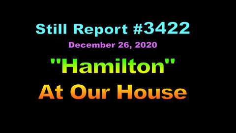 “Hamilton” At Our House, 3422