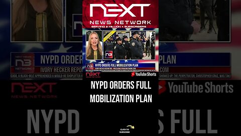 NYPD Orders Full Mobilization Plan #shorts