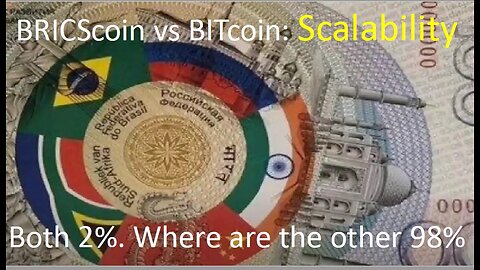 RESERVE CURRENCY - Scalability Catastrophe of BITcoin (but not BRICScoin)