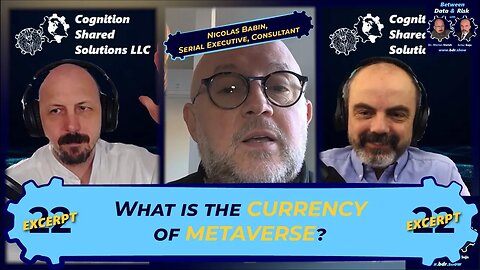 E022 (excerpt): Building business value in metaverse, with Nicolas Babin