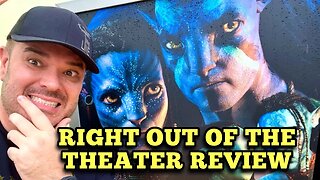 Avatar The Way of Water Out of the Theater Review