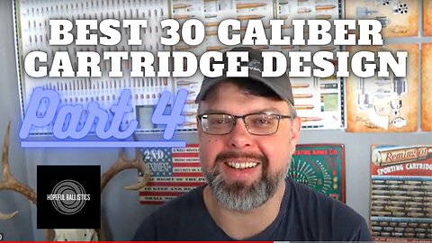 What is the best designed 30 caliber rifle cartridge? Part 4