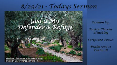 God is My Defender & Refuge - 8.29.21