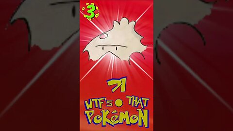 WTF’s That Pokémon?! #285 #shorts