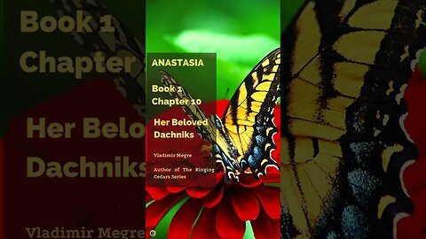 Anastasia -Book1 Chapter 10 Her Beloved Dachniks #shorts #audiobooks #audiobook