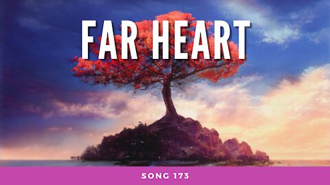 Far Heart (song 173, piano, music)