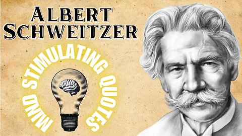 Unlock the Secrets to Happiness & Success with Albert Schweitzer's 10 Quotes on Life, Love & Purpose