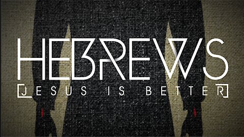 Hebrews 2 - Drifting is Not Good