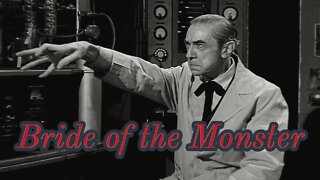 BAD MOVIE REVIEW : Ed Wood's Bride of the Monster - (1955)