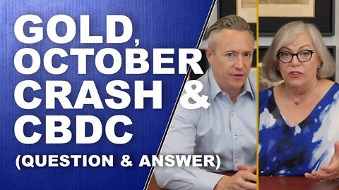 GOLD. October Crash? CBDCs. Q&A with Lynette Zang and Eric Griffin from ITM Trading
