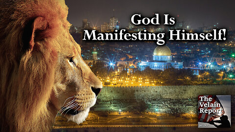 God Is Manifesting Himself!
