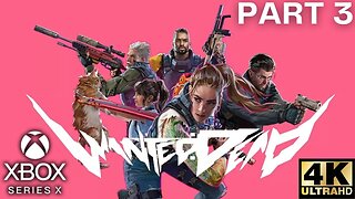 Wanted: Dead Gameplay Walkthrough Part 3 | Xbox Series X|S | 4K (No Commentary Gaming)