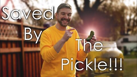 Saved by a pickle. Matthew 3:11
