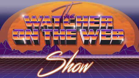 Watcher and Lord Miles talk UK Drama and world weekend update