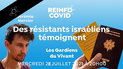 Gardiens du vivant : des résistants israéliens témoignent