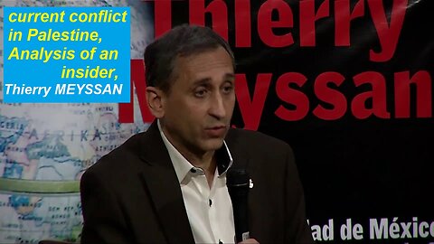 Conflict in Palestine, analysis of Thierry Meyssan (10/18/23 Eng subs)