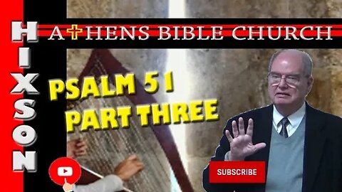 Blueprint for Confession | Psalm 51 Part 3 | Athens Bible Church