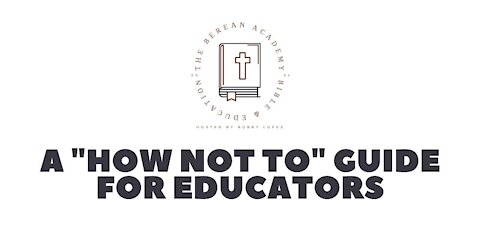 Judges: A “how not to” guide for educators