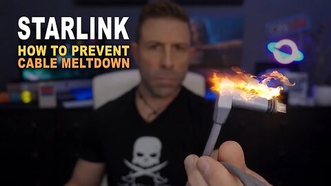 How To Prevent Starlink Cable Meltdown STARLINK DISCONNECTED