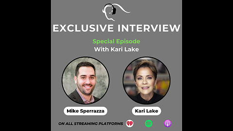 Exclusive Interview #4: Kari Lake