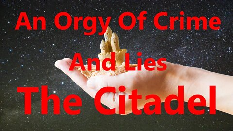 An Orgy Of Crime And Lies