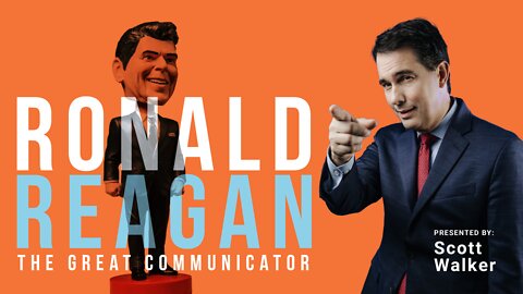 Ronald Reagan : Le Grand Communicateur - Scott Walker [VOSF]