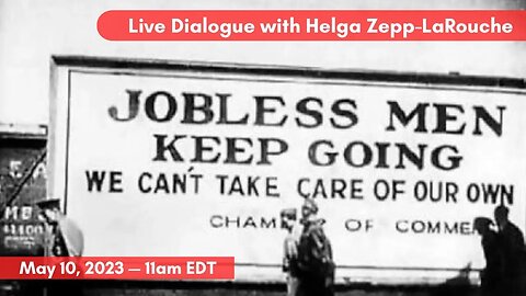 How to Stop a New Great Depression — LIVE discussion with Helga Zepp-LaRouche