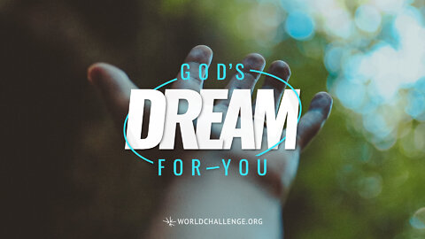 God's Dream for You - Claude Houde - April 19, 2022