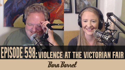 EPISODE 598: Violence at the Victorian Fair