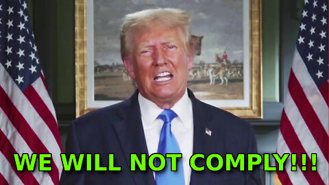 COVID Plandemic 2.0 - Donald Trump: "WE WILL NOT COMPLY!!!"