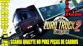 🟠EURO TRUCK SIMULATOR 2/MAPA BR BRASIL/SCANIA QUALYTE NO PUXE PEÇAS DE CARRO