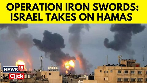 Israeli Forces Clash With Hamas Gunmen, Brace Up For 'Long, Difficult War' | English News | N18V