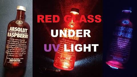 CURIOS for the CURIOUS 141: Red Glass under UV (Ultraviolet) Light (ABSOLUT RASPBERRI. ÅHUS, SWEDEN)