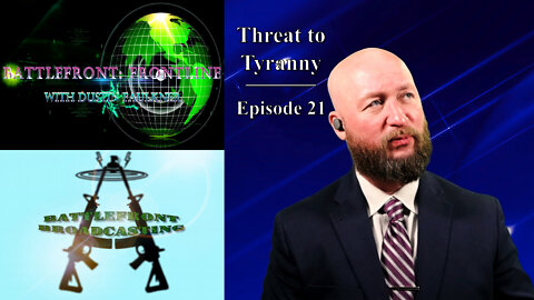 Threat to Tyranny | Battlefront: Frontline | Episode 21