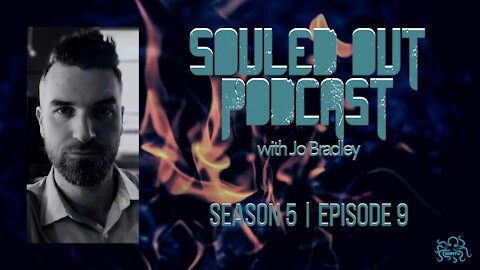 SOULED OUT - S 5: Ep 9 - Find Yourself