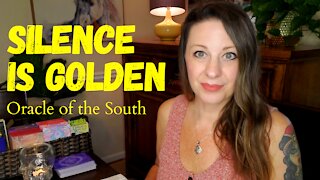 Silence is Golden - Oracle of the South