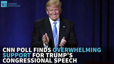 CNN Poll Finds Overwhelming Support For Trump's Congressional Speech