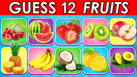 Guess the Fruit in 05 Seconds 🍍🍓🍌 | 12 Different Types of Fruit