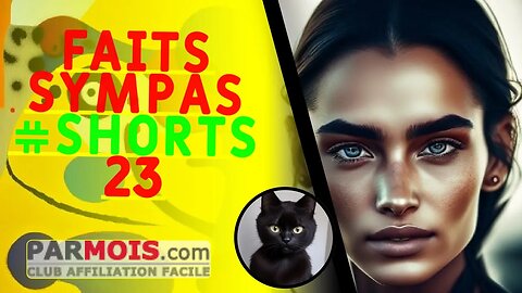 Faits Sympas #shorts 23