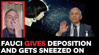 Fauci gives deposition and gets Sneezed on