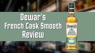 Dewar's French Cask Smooth Blended Scotch Review!