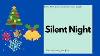 Piano Adventures Lesson: Christmas Book 2 - Silent Night