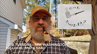 Cob Tuesday—MM Washington, No Local, and a NABO