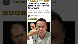 Toffoli anula provas e beneficia réu confesso da Lava Jato #shortsvideo