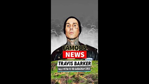 Travis Barker Falls Victim To The Kardashian Curse | FAMOUS NEWS #shorts