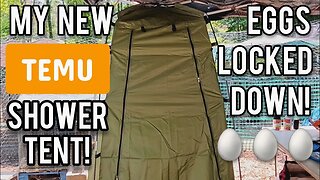 My New #TEMU shower tent! | Eggs Locked Down