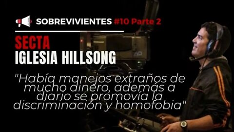 Hillsong es una Secta Homofóbica que se mueve por dinero y poder Sobrevivientes #10 Parte 2